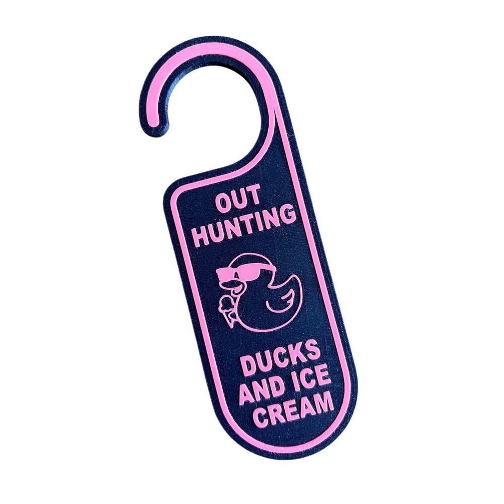 Cruise Ship Duck Hunt Door Hanger Out Hunting Ducks and Ice Cream Away Sign